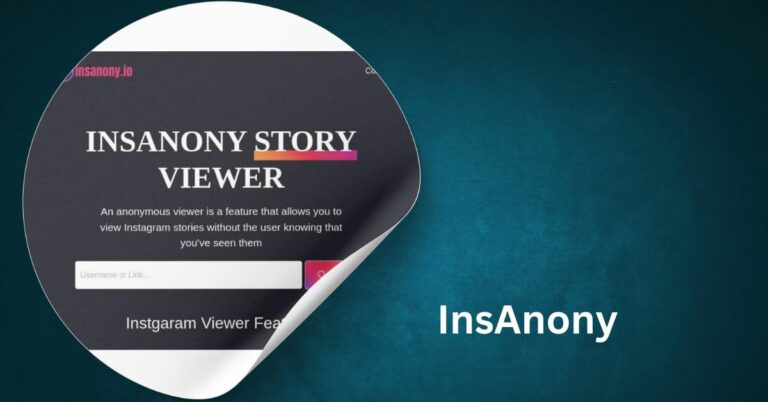 InsAnony – Unveiling the Anonymous Instagram Story Viewer